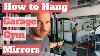 How To Hang Garage Gym Mirrors