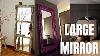 Large Mirror Ideas For Home How To Decorate With Large Mirror